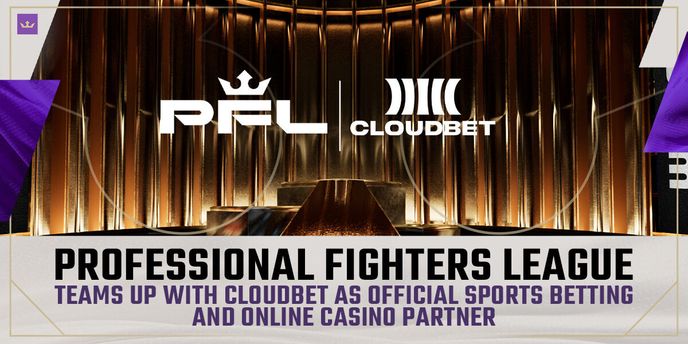 PFL names Cloudbet as its official sports betting partner