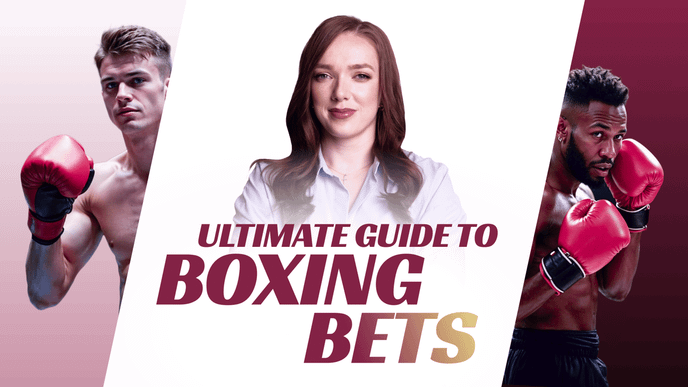 How to bet on boxing like a PRO: Sports betting tips