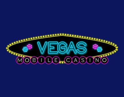 Vegasmobilecasino
