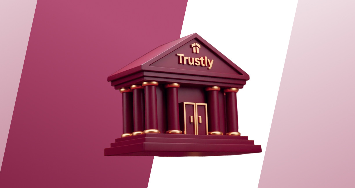 For Instant Bank Transfers (e.g., Trustly):